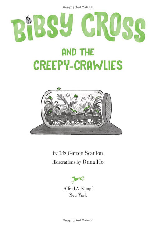 Bibsy Cross and the Creepy-Crawlies